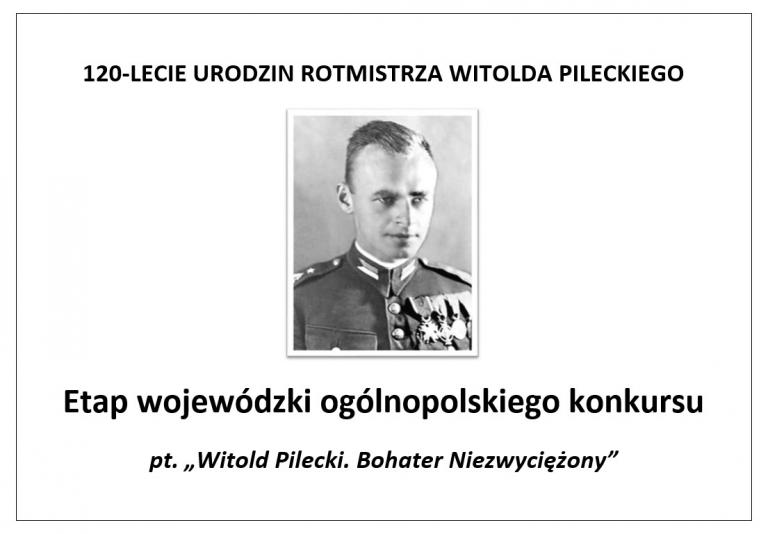 Witold Pilecki. Bohater Niezwyciężony